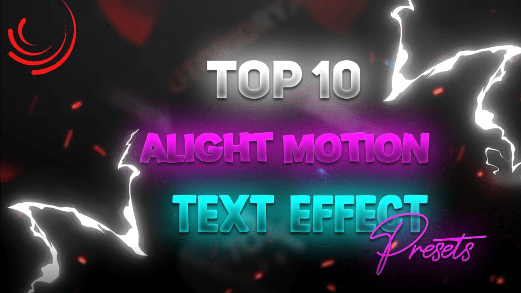 Top 10 Alight motion text effect