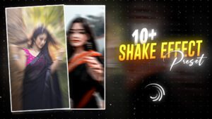 10+ shake effect presets Alight Motion