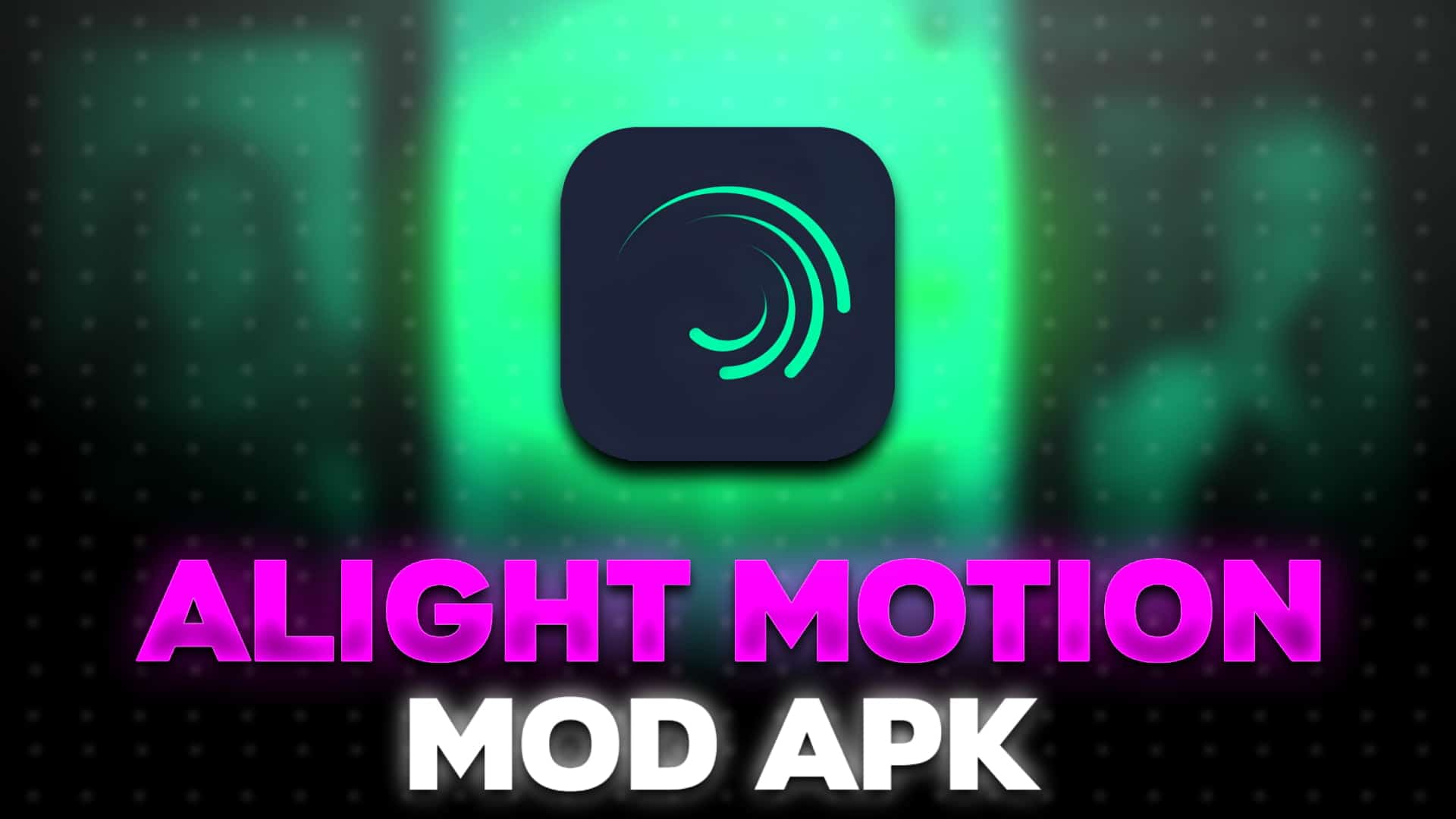 Alight Motion Mod Apk Pro Unlocked